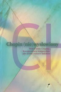 Chopin (nie)wysłowiony