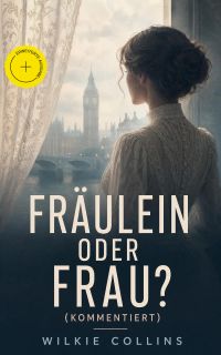 Fräulein oder Frau? (Kommentiert)