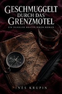 Geschmuggelt durch das Grenzmotel