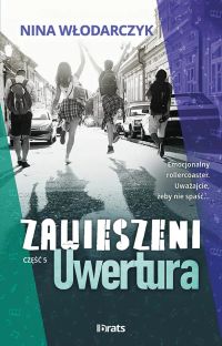 Zawieszeni. Część 5: Uwertura
