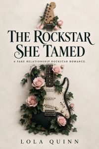 The Rockstar She Tamed