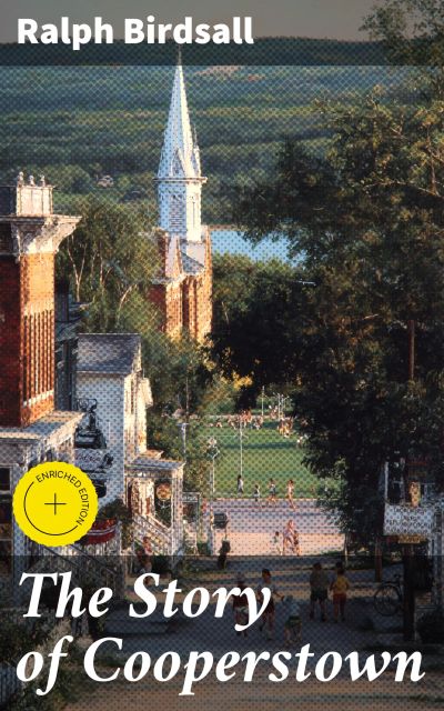 The Story of Cooperstown