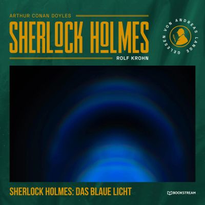 Sherlock Holmes: Das blaue Licht