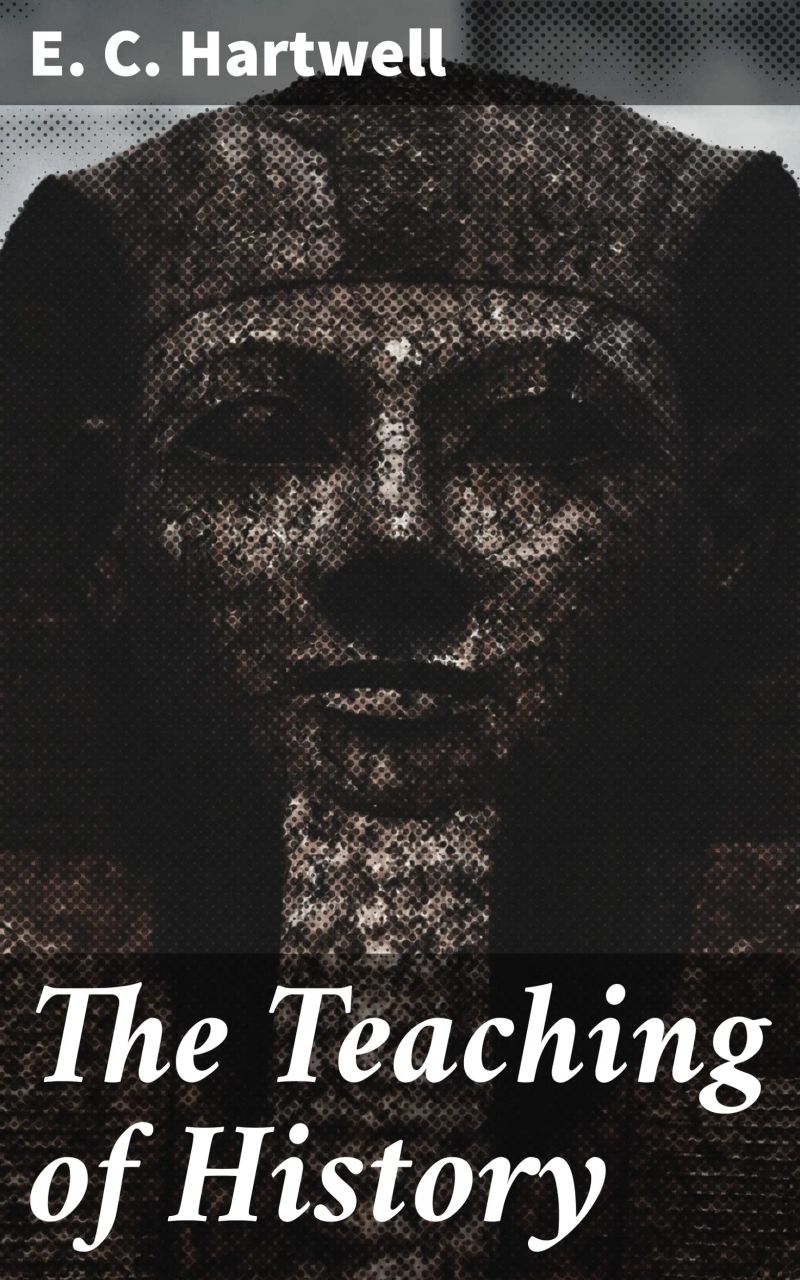 The Teaching of History