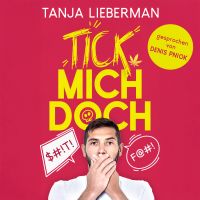 Tick mich doch