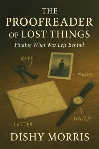 THE PROOFREADER OF LOST THINGS