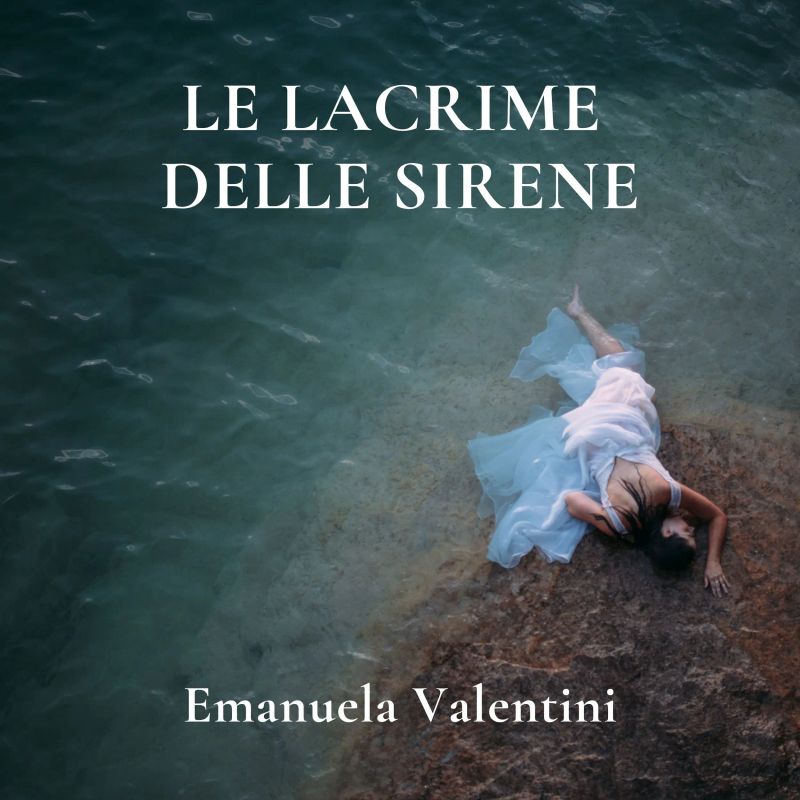 Le lacrime delle sirene