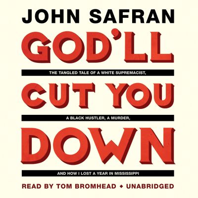 God’ll Cut You Down