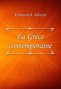 La Grèce contemporaine