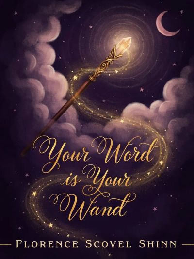 Your Word is Your Wand