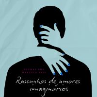 Rascunhos de Amores Imaginários
