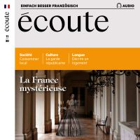 Französisch lernen Audio - Geheimnisvolles Frankreich