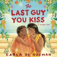 The Last Guy You Kiss