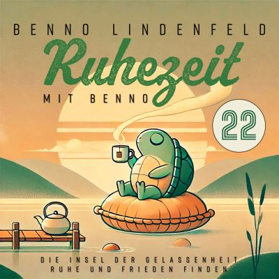 Die Insel der Gelassenheit - Ruhe und Frieden finden