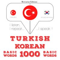 Türkçe - Korece: 1000 temel kelime
