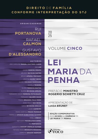 Lei Maria da Penha - 1ª Ed - 2025 - Coleção Direito de Família Conforme Interpretação do STJ – Volume 5