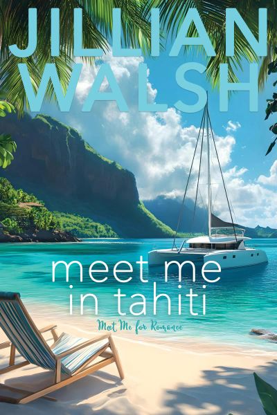 Meet Me in Tahiti