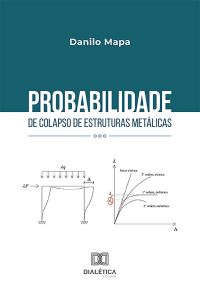Probabilidade de colapso de estruturas metálicas