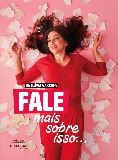 Fale Mais Sobre Isso...