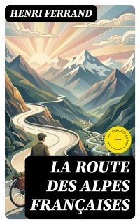 La route des Alpes françaises