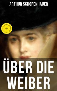 Über die Weiber