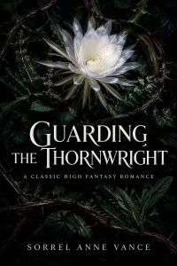 Guarding the Thornwright