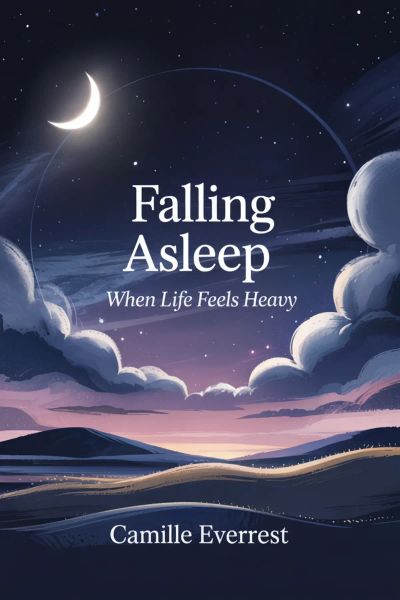 Falling Asleep When Life Feels Heavy