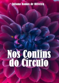 Nos Confins Do Círculo