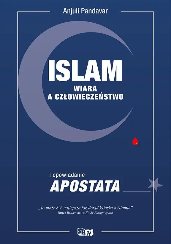 Islam. Wiara a człowieczeństwo