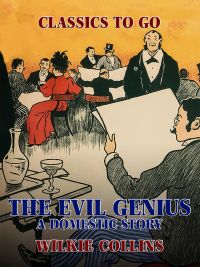 The Evil Genius: A Domestic Story