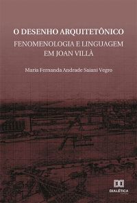 O Desenho Arquitetônico