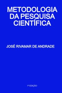Metodologia Da Pesquisa Científica