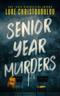 Senior Year Murders