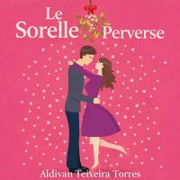 Le Sorelle Perverse