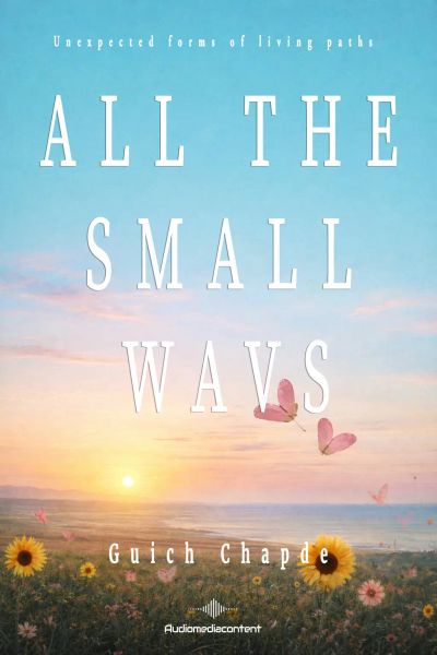 All The Small Wavs