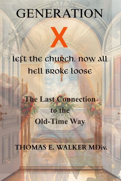 Generation X Left The Church Now, All Hell Broke Loose 