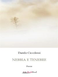 Nebbia e tenebre