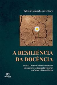 A Resiliência da Docência