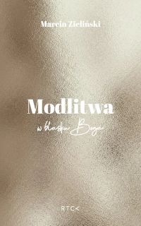 MODLITWA. W blasku Boga