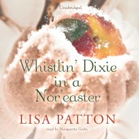 Whistlin’ Dixie in a Nor’easter