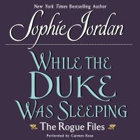 While the Duke Was Sleeping