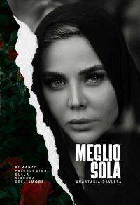MEGLIO SOLA