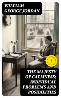 The Majesty of Calmness; individual problems and posibilities