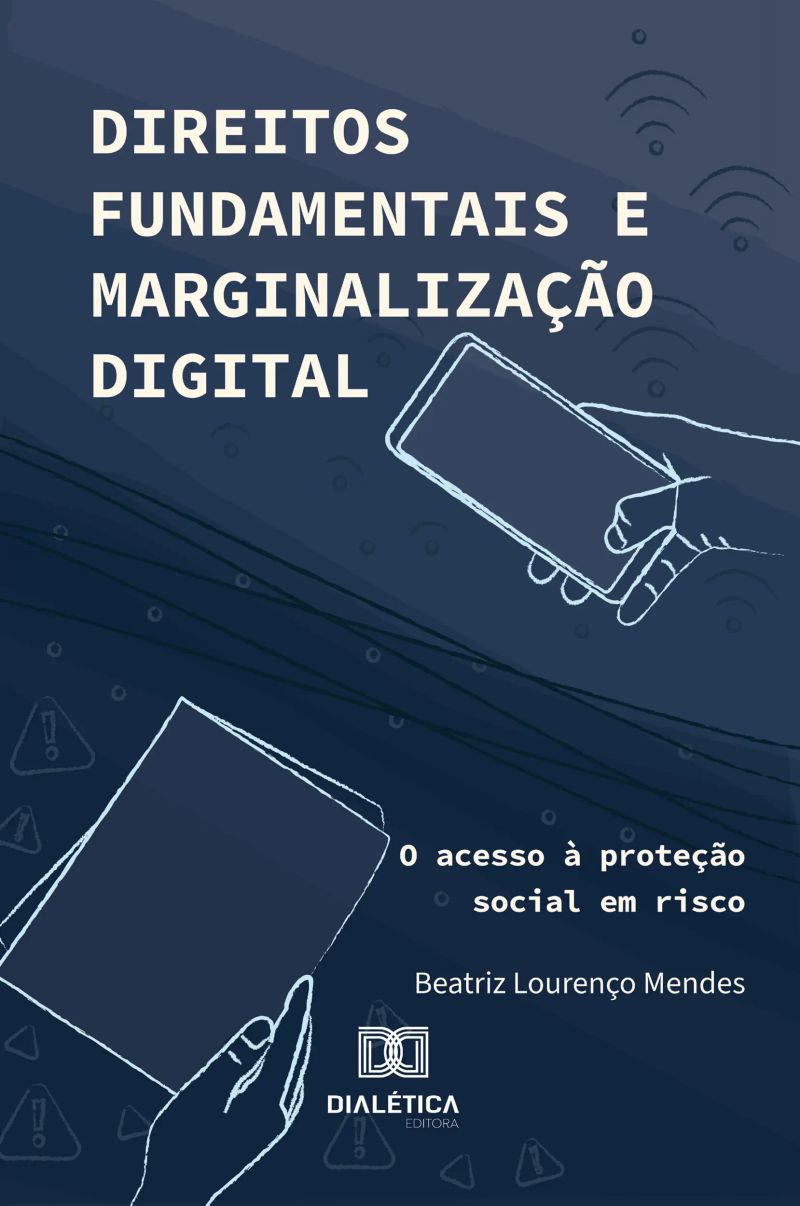Direitos Fundamentais e Marginalização Digital