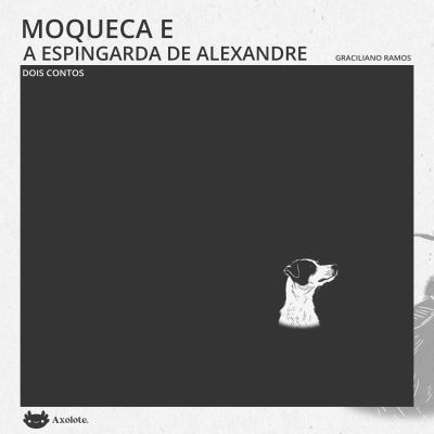 Moqueca e A espingarda de Alexandre