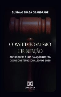 Constitucionalismo e Tributação
