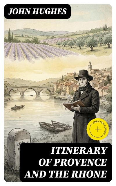 Itinerary of Provence and the Rhone