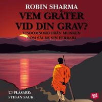 Vem gråter vid din grav?