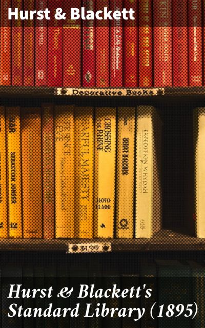 Hurst & Blackett's Standard Library (1895)