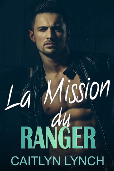 La Mission du Ranger